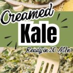 Creamed Kale by Tessie's Table.