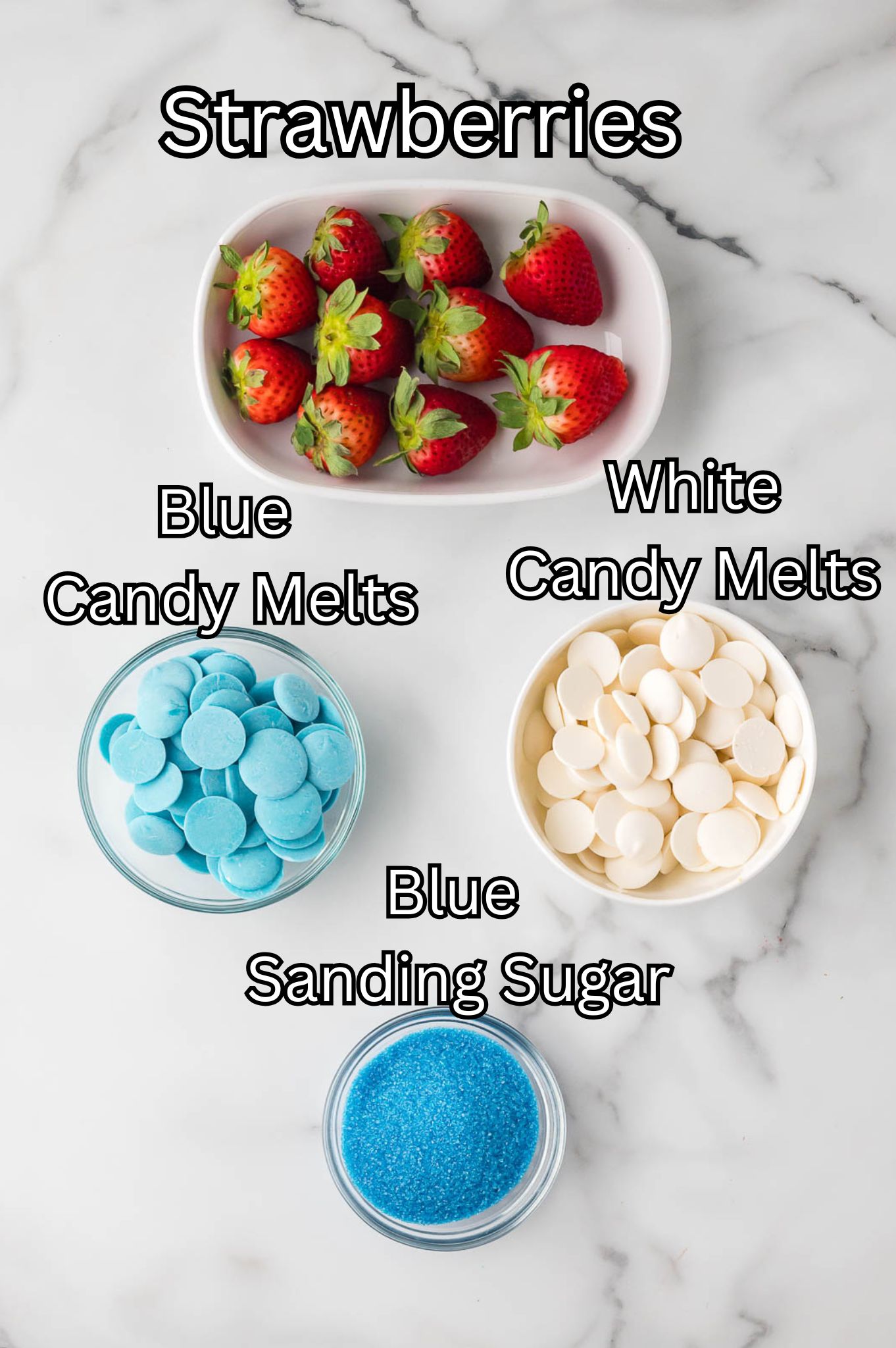 Ingredients for Red White and Blue Strawberries