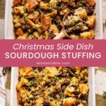 Two overhead views of sourdough stuffing with sausage, celery and herbs in a long white baking dish by Tessie's Table.