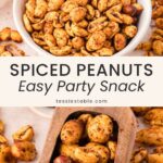 Bowl of spiced peanuts and a wooden scoop of roasted spicy peanuts by Tessie's Table.