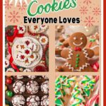 Collage of Christmas Cookies with the text Easy Christmas cookies everyone loves.