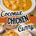 Slow cooker coconut chicken curry served with rice, with text overlay reading Slow Cooker Coconut Chicken Curry.