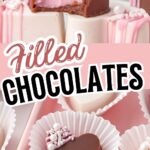 Heart-shaped homemade filled chocolates with pink fondant centers and chocolate shells, styled for Valentine’s Day.