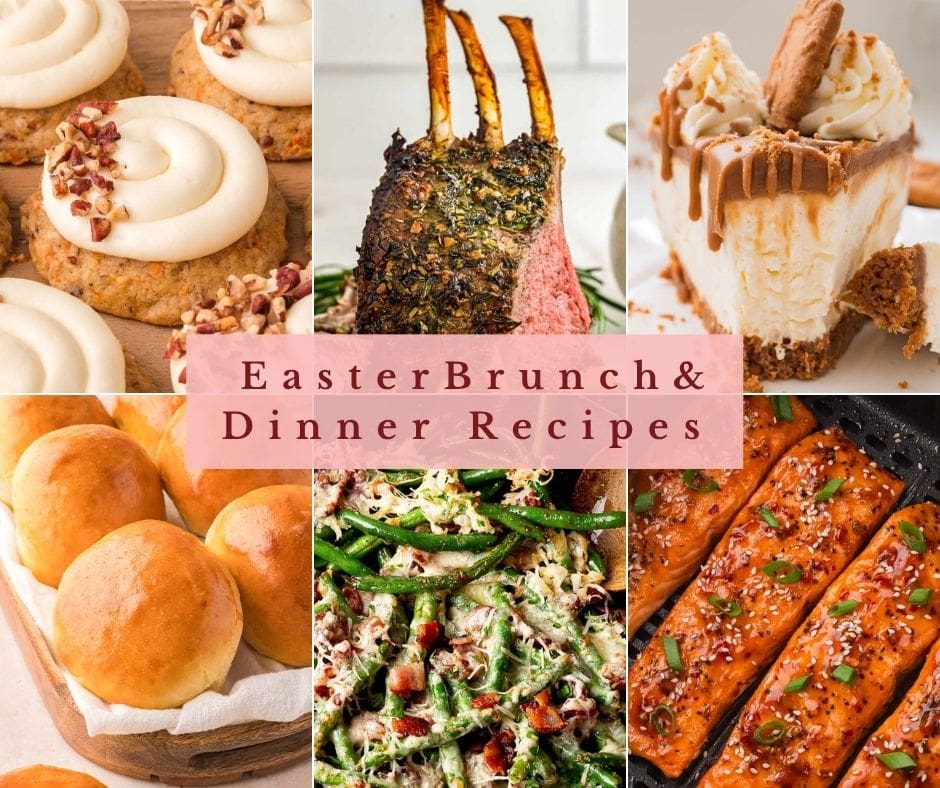 Easter Bruch and Dinner Recipes