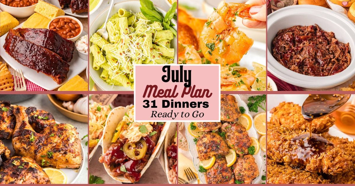 A collage of meals for the monthly meal plan for July 2026