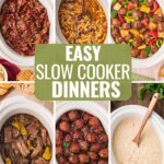 A collage of Easy slow cooker dinner Ideas the family will love.