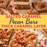 Salted caramel pecan bars stacked to show the shortbread base and thick caramel layer by Tessie's Table.