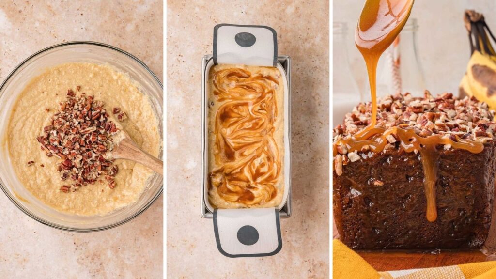 Three step collage showing chopped pecans folded into banana bread batter, caramel swirled through the batter in a loaf pan, and caramel spooned over the baked loaf topped with pecans for caramel pecan banana bread by Tessie's Table.