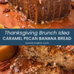 Loaf of caramel pecan banana bread with caramel dripping down the sides, and a slice showing the soft inside.