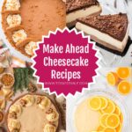 Easy Cheesecake Recipes pin with a collage of recipes from the easy cheesecake recipes roundup by Tessie's Table.