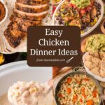 14 Easy Chicken Dinners for Busy Nights pin with a collage of recipes from the easy chicken dinners roundup by Tessie's Table.