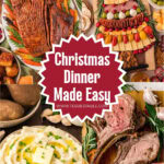 Easy Christmas Dinner Ideas recipe roundup Pinterest pin 1 by Tessie's Table.