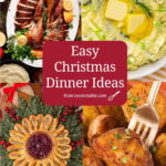 Easy Christmas Dinner Ideas recipe roundup Pinterest pin 2 by Tessie's Table.