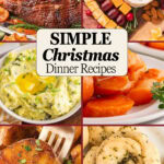 Easy Christmas Dinner Ideas recipe roundup Pinterest pin 4 by Tessie's Table.
