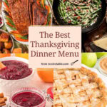 Easy Thanksgiving Dinner Menu recipe roundup Pinterest pin 2 by Tessie's Table.